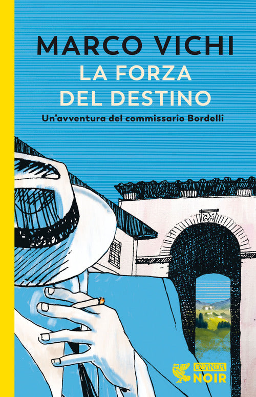 Cover of forza del destino. Un'indagine del commissario Bordelli