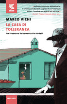 Cover of casa di tolleranza. Tre avventure del commissario Bordelli