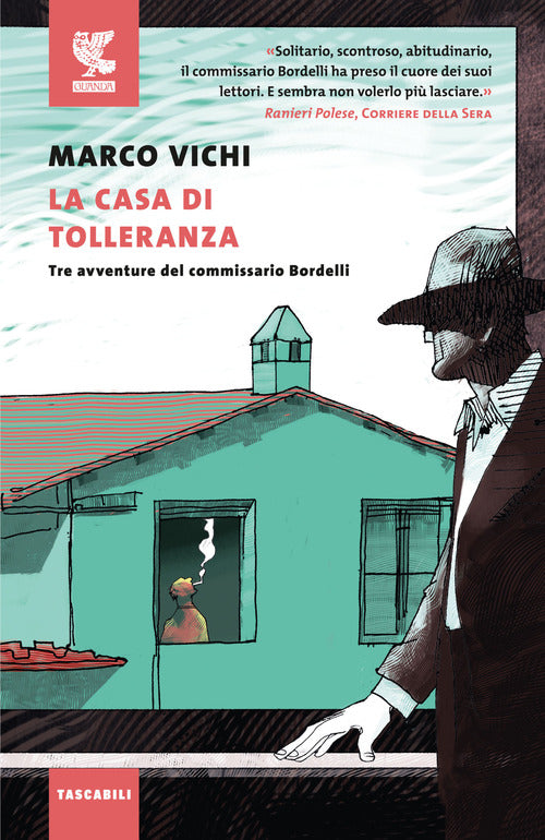 Cover of casa di tolleranza. Tre avventure del commissario Bordelli