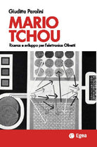Cover of Mario Tchou. Ricerca e sviluppo per l'elettronica Olivetti