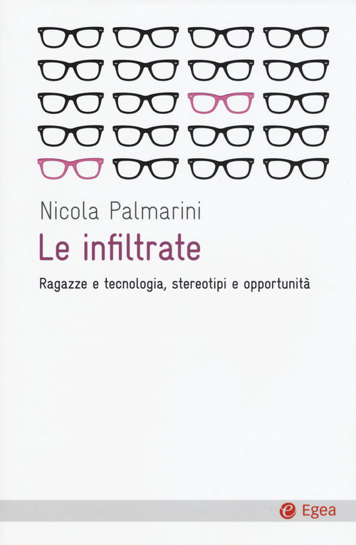 Cover of infiltrate. Ragazze e tecnologia, stereotipi e opportunità