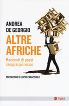 Cover of Altre Afriche. Racconti di paesi sempre più vicini