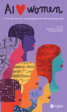 Cover of AI love women. A tu per tu con le protagoniste dell'innovazione