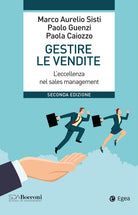 Cover of Gestire le vendite. L'eccellenza nel sales management