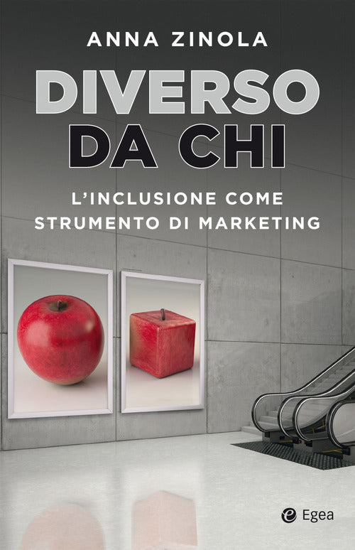 Cover of Diverso da chi. L'inclusione come strumento di marketing