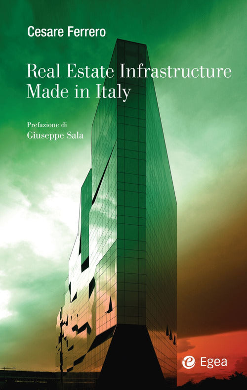 Cover of Real estate infrastructure made in Italy