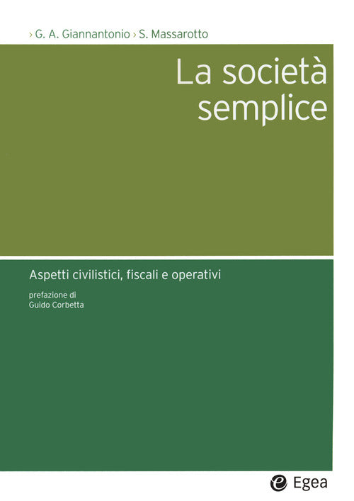 Cover of società semplice. Aspetti civilistici, fiscali e operativi