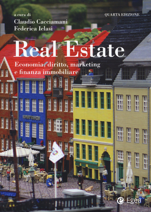 Cover of Real estate. Economia, diritto, marketing e finanza immobiliare