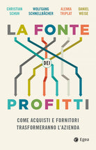 Cover of fonte dei profitti. Come acquisti e fornitori trasformeranno l’azienda