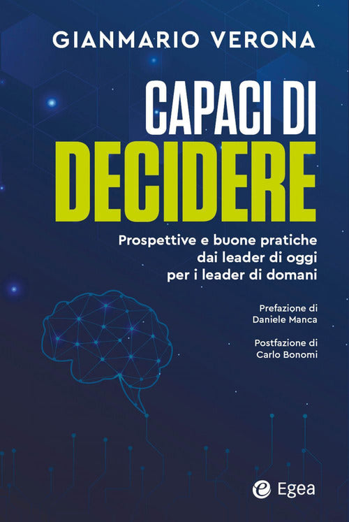 Cover of Capaci di decidere. Prospettive e buone pratiche dai leader di oggi per i leader di domani