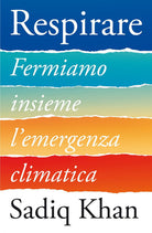 Cover of Respirare. Fermiamo insieme l'emergenza climatica