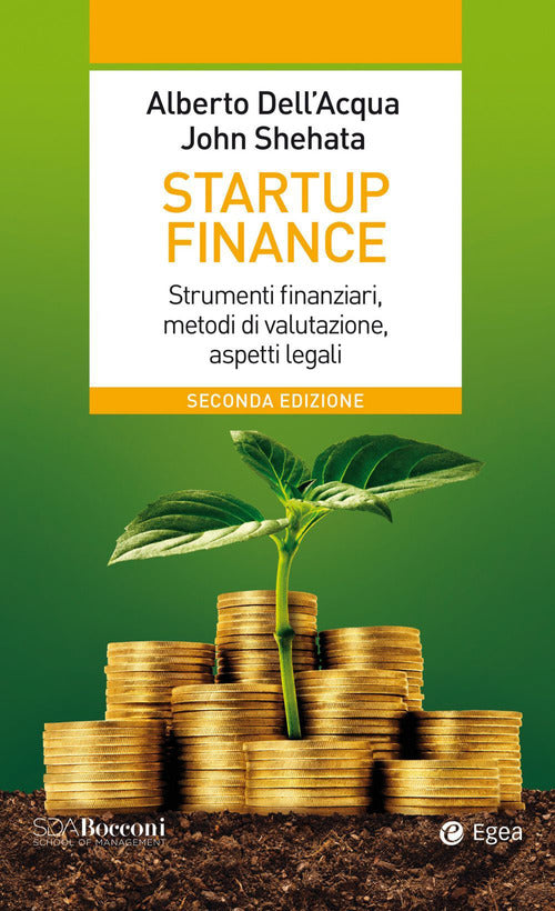 Cover of Startup finance. Strumenti finanziari, metodi di valutazione, aspetti legali