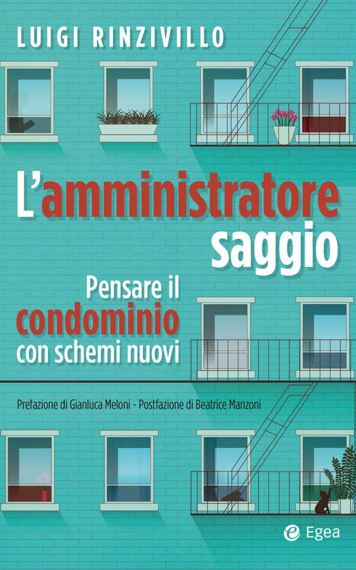 Cover of amministratore saggio. Pensare il condominio con schemi nuovi