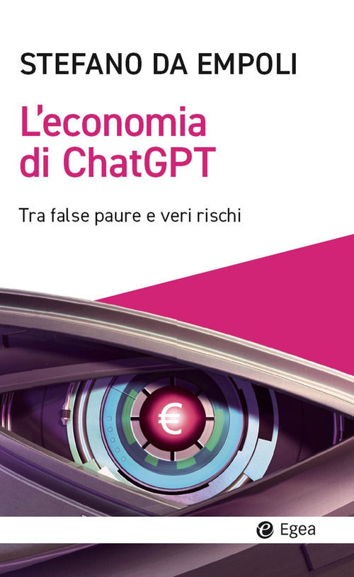 Cover of economia di ChatGPT. Tra false paure e veri rischi