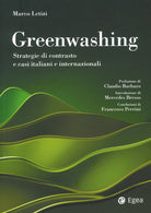 Cover of Greenwashing. Strategie di contrasto e casi italiani e internazionali