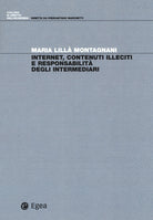 Cover of Internet, contenuti illeciti e responsabilità degli intermediari