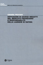 Cover of Diffusione di giudizi inesatti nel mercato finanziario e responsabilità delle agenzie di rating