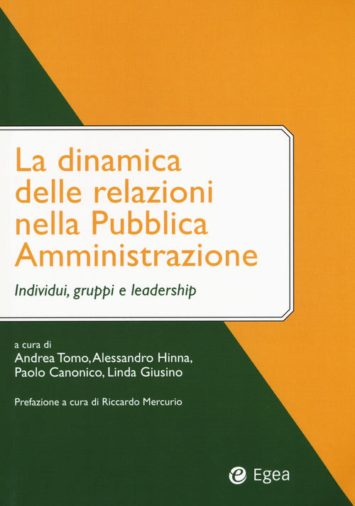 Cover of dinamica delle relazioni nella pubblica amministrazione. Individui, gruppi e leadership