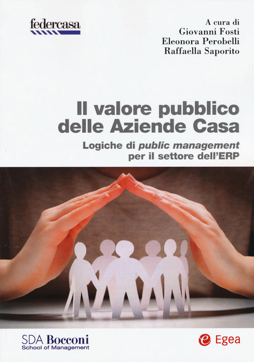 Cover of valore pubblico delle Aziende Casa. Logiche di public management per il settore dell'ERP