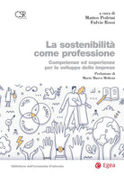 Cover of sostenibilità come professione. Competenze ed esperienze per lo sviluppo delle imprese