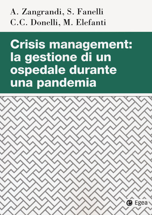 Cover of Crisis managment: la gestione di un ospedale durante una pandemia