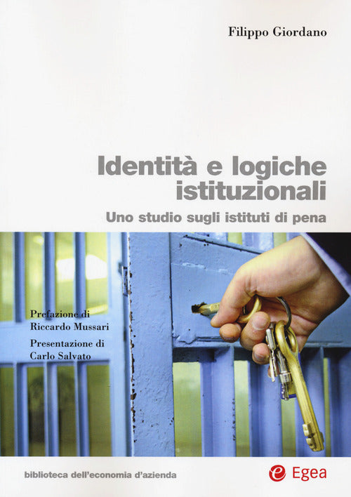Cover of Identità e logiche istituzionali. Uno studio sugli istituti di pena