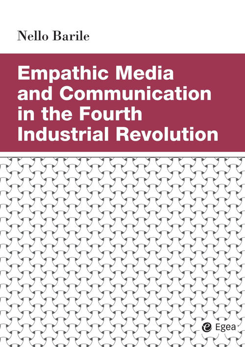 Cover of Empathic media and communication in the fourth industrial revolution