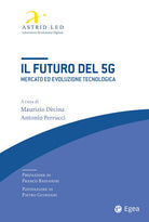 Cover of futuro del 5G. Mercato ed evoluzione tecnologica