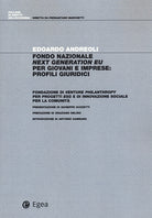 Cover of Fondo nazionale Next Generation EU per giovani e imprese: profili giuridici