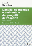 Cover of analisi economica e ambientale dei progetti di trasporto. Recenti sviluppi