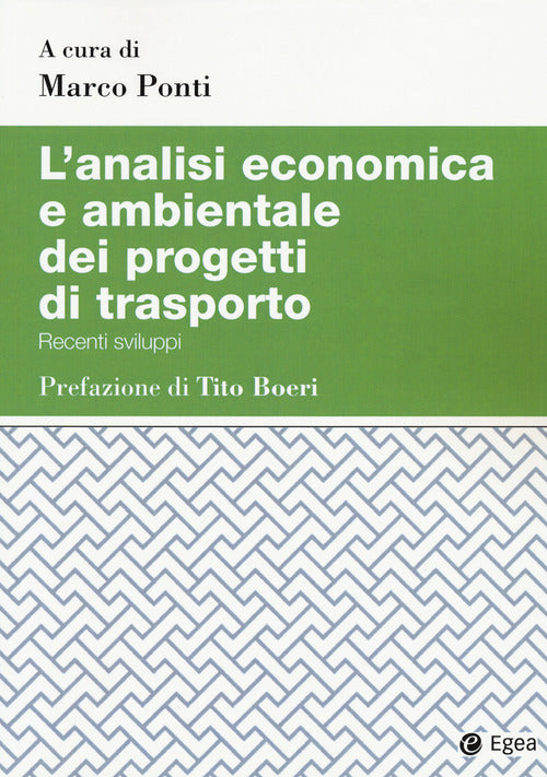 Cover of analisi economica e ambientale dei progetti di trasporto. Recenti sviluppi
