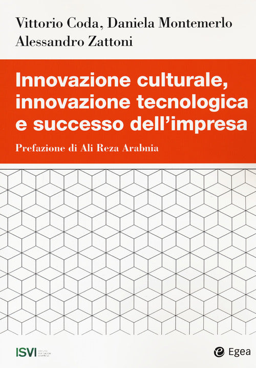 Cover of Innovazione culturale, innovazione tecnologica e successo dell'impresa