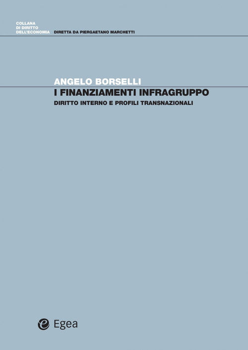 Cover of finanziamenti infragruppo. Diritto interno e profili transnazionali