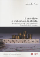 Cover of Cash-flow e indicatori di allerta. Nuovi orientamenti nella valutazione finanziaria delle imprese