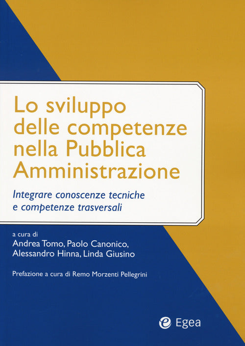 Cover of sviluppo delle competenze nella pubblica amministrazione. Integrare conoscenze tecniche e competenze trasversali