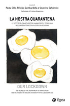 Cover of nostra quarantena. Le ricette del dipartimento di management e tecnologia dell'Università Bocconi in epoca di lockdown. Ediz. italiana e inglese
