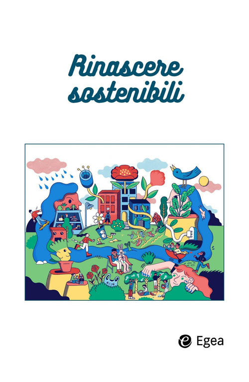 Cover of Rinascere sostenibili