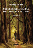 Cover of Succede nell'ombra del bosco vecchio