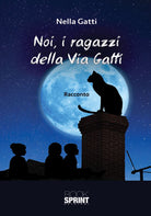 Cover of Noi, i ragazzi della Via Gatti