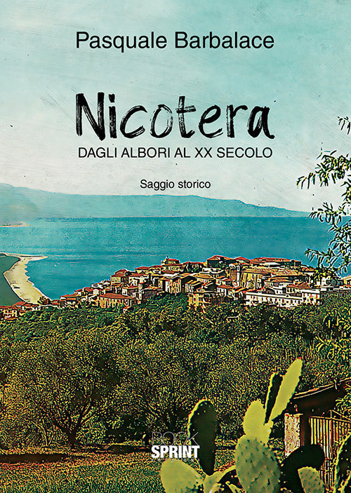 Cover of Nicotera. Dagli albori al XX secolo