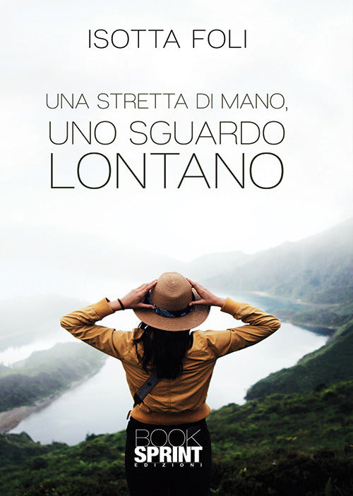 Cover of stretta di mano, uno sguardo lontano