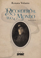 Cover of Ricorderò il tuo mondo