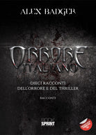 Cover of Orrore italiano. Dieci racconti dell'orrore e del thriller