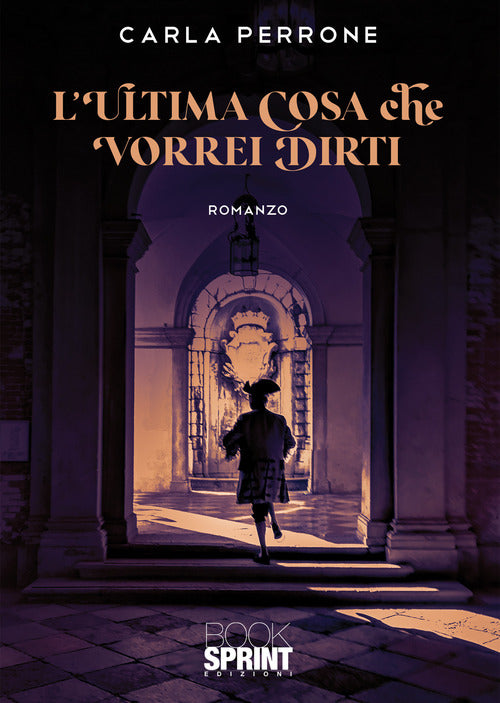 Cover of ultima cosa che vorrei dirti