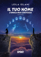 Cover of tuo nome. L'unica mia certezza