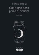 Cover of Cos’è che pensi prima di dormire