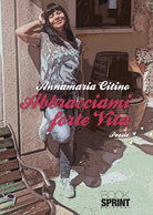 Cover of Abbracciami forte