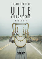 Cover of Vite allo specchio