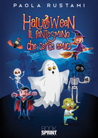 Cover of Halloween. Il fantasmino che cerca amici