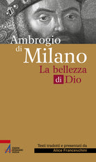 Cover of Ambrogio di Milano. La bellezza di Dio